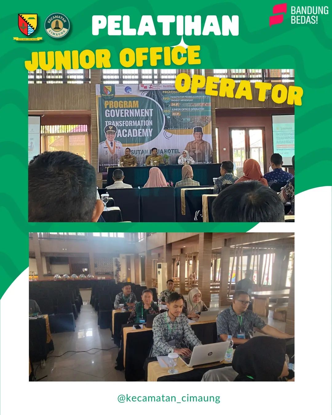 program-government-transformation-academy-mengikuti-pelatihan-junior-office-operator-di-sutan-raja-hotel