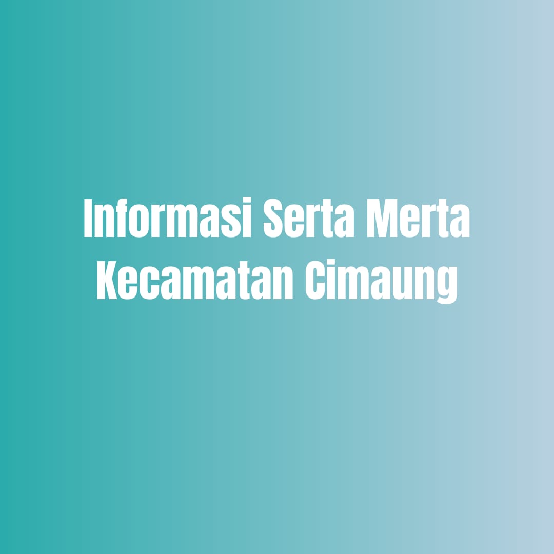 informasi-serta-merta-kecamatan-cimaung