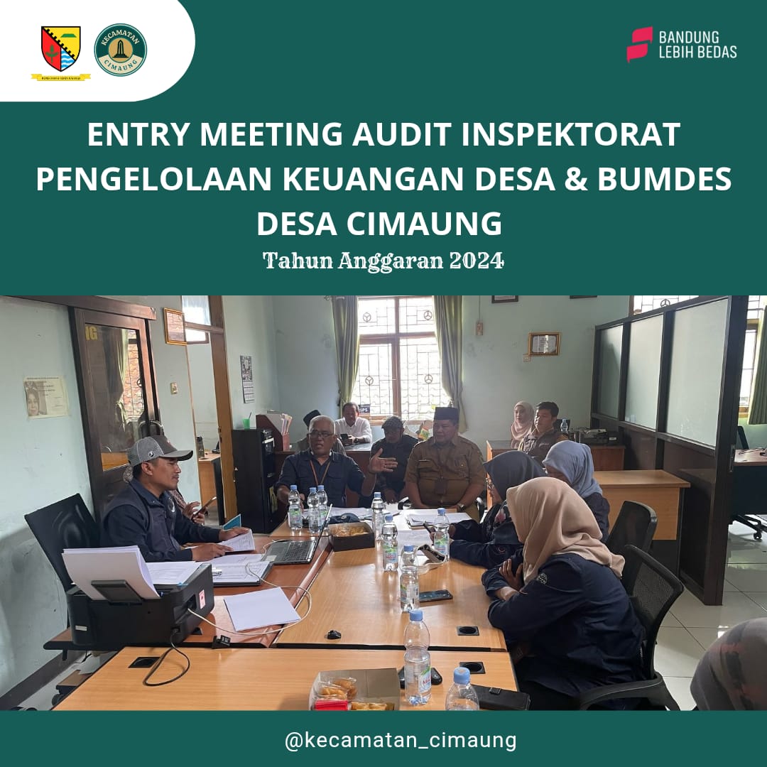 entry-meeting-audit-inspektorat-pengelolaan-keuangan-desa-dan-bumdes-desa-cimaung