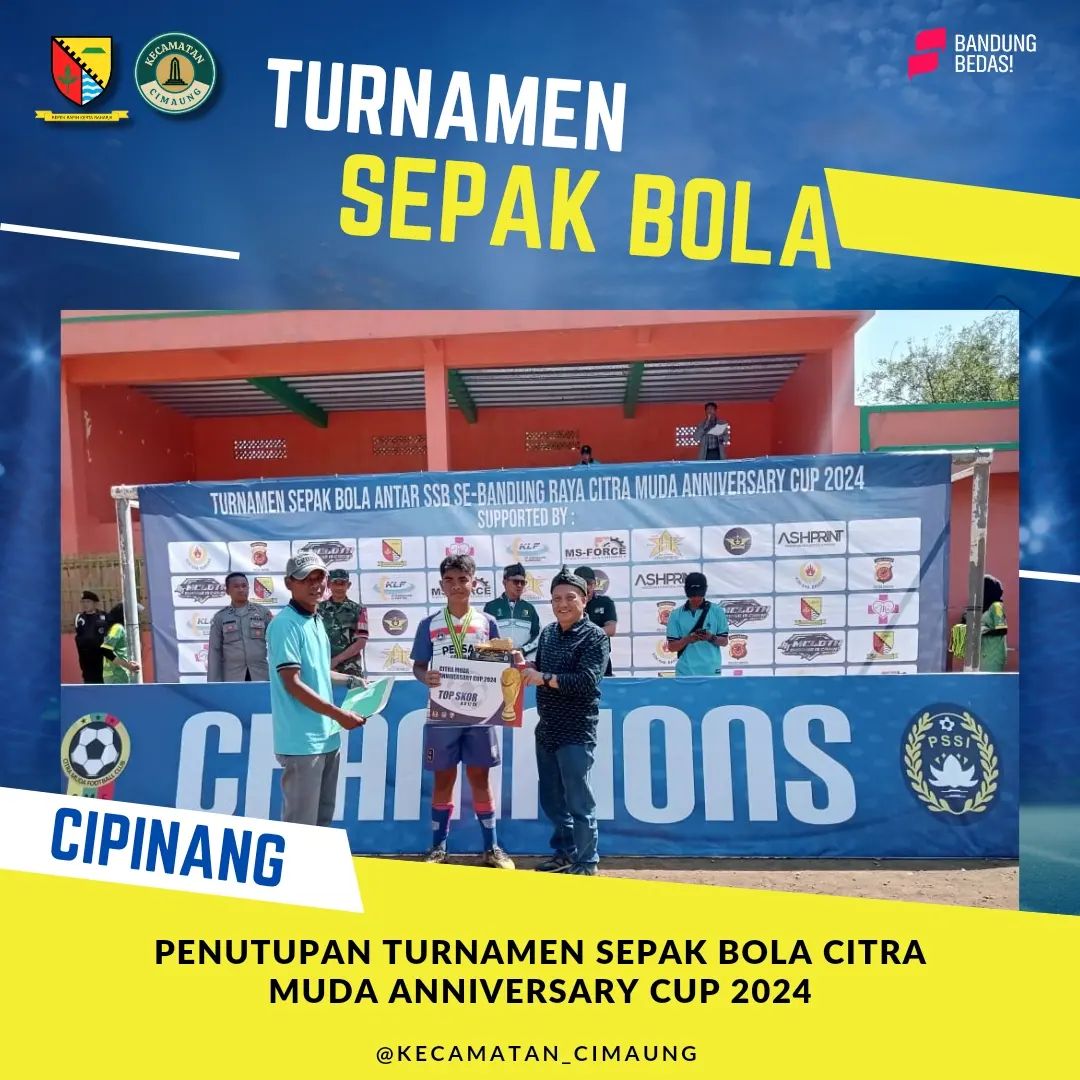 penutupan-tournament-sepak-bola-di-desa-cipinang-citra-muda-anniversary-cup-2024